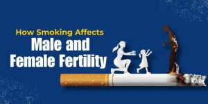 Impact of Smoking on Fertility