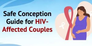 Guide to HIV Affected Couple