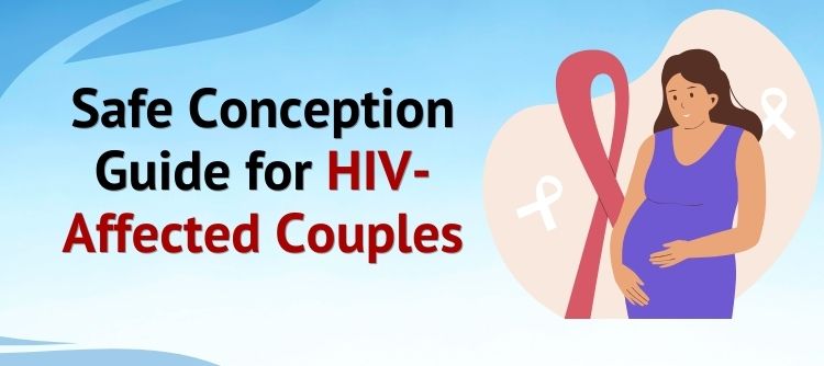 Guide to HIV Affected Couple