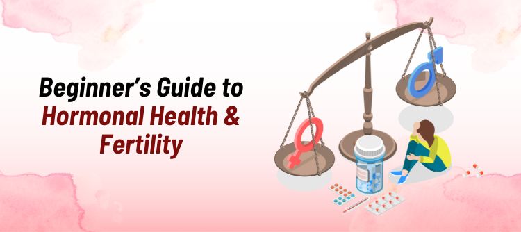 Hormonal Health & Fertility